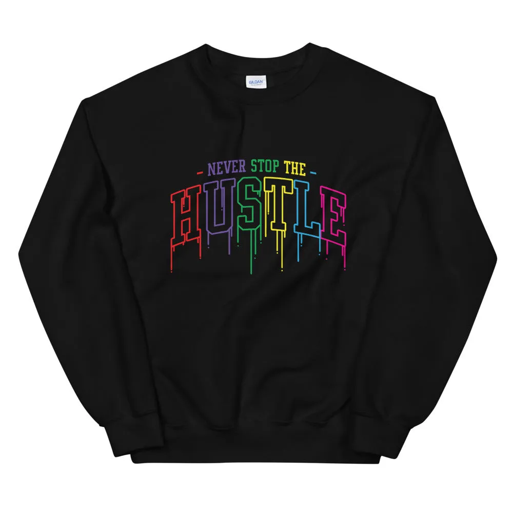 Dripping Hustle Sweatshirt