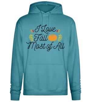 I Love Fall Most Design - Premium Essential Unisex Hoodie