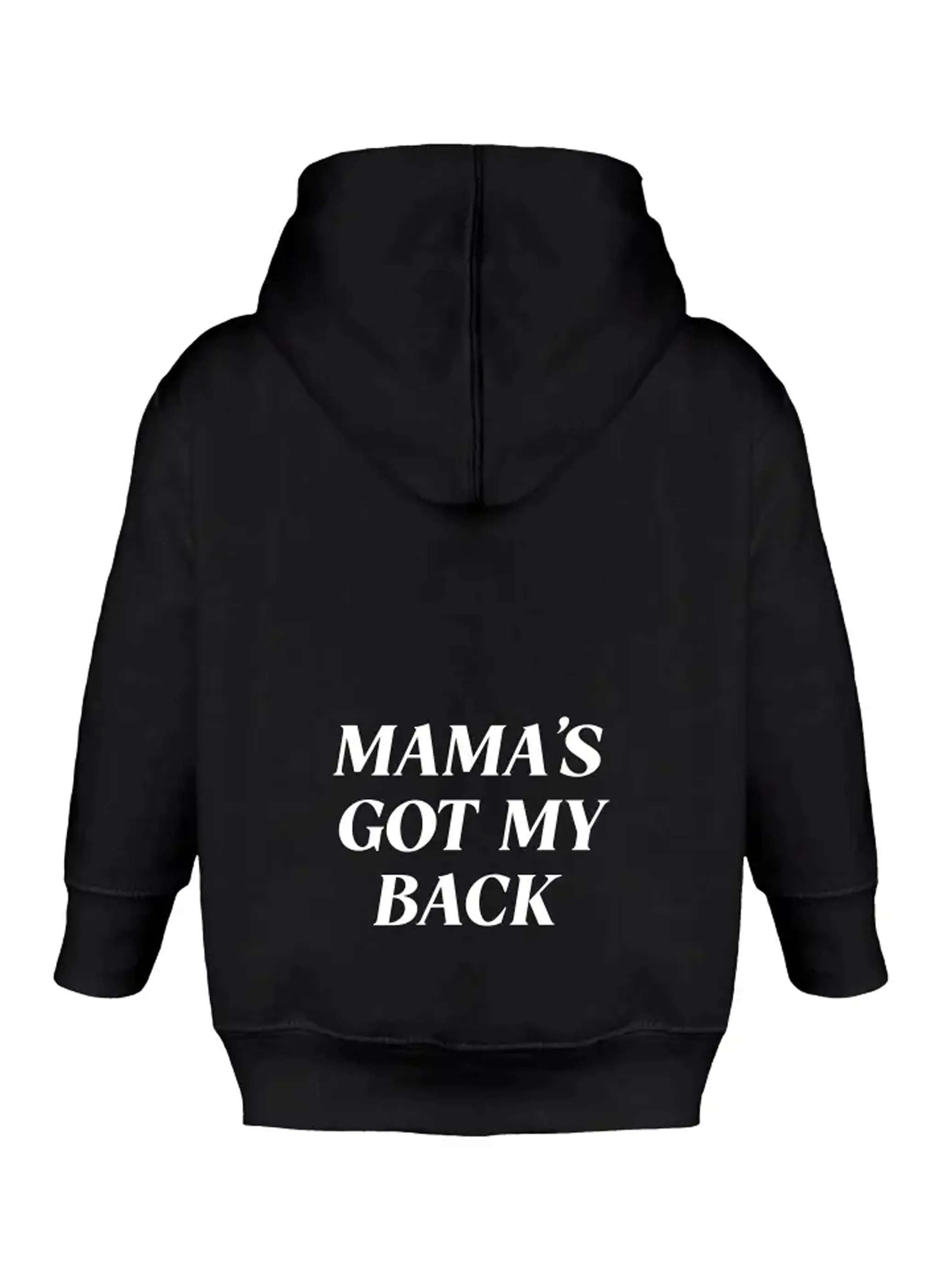 Mama's Got My Back Hoodie