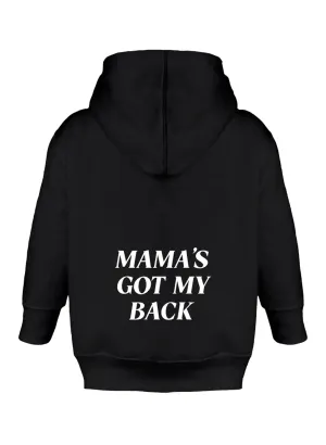 Mama's Got My Back Hoodie