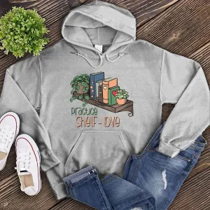 Practice Shelf Love Hoodie