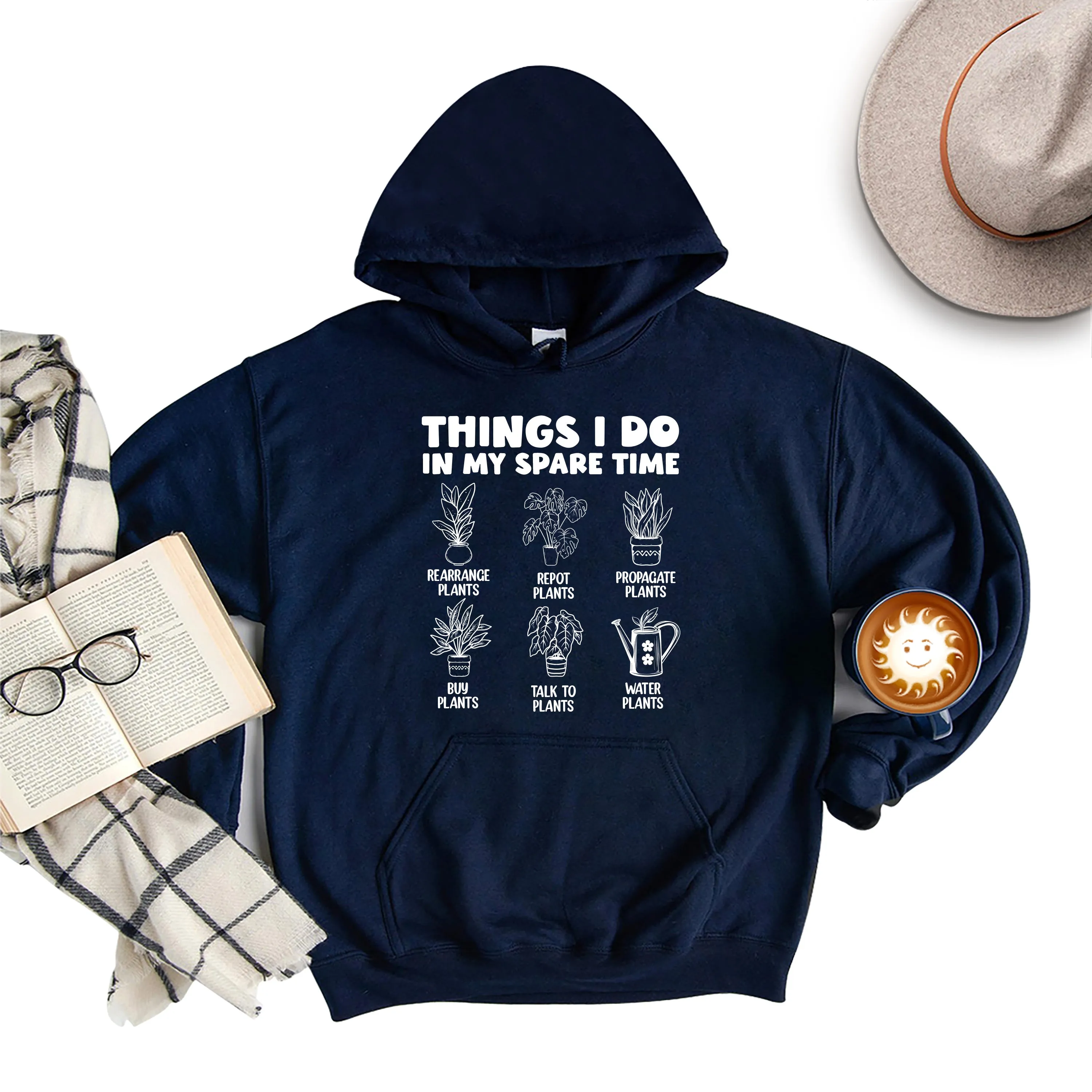 Things I Do in My Spare Time Plants Hoodie, Funny Garden Hoodie